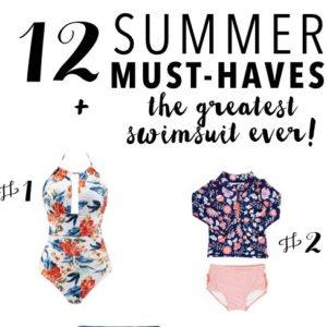 Summer Must Haves